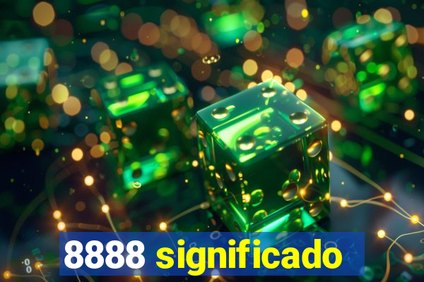 8888 significado